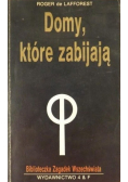 Domy które zabijają