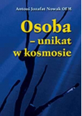 Osoba unikat w kosmosie