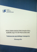 Psychologiczne badania kierujących pojazdami