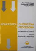 Aparatura chemiczna i procesowa Materiały pomocnicze Część II