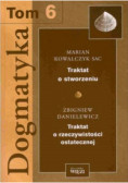 Dogmatyka Tom 6