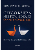 Czego księża nie powiedzą Ci o antykoncepcji