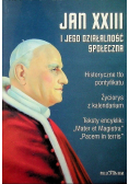 Jan XXIII i jego działalność społeczna