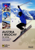 Austria i Włochy na zimę Przewodnik narciarski