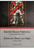 Kościoły diecezji pelplińskiej nasze dziedzictwo Tom 2
