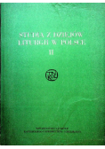 Studia z Dziejów Liturgii w Polsce Tom II