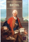 Bruhl Opowiadanie historyczne