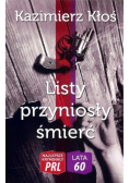 Listy przyniosły śmierć