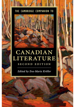 The Cambridge Companion to Canadian             Literature