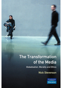 The Transformation of the Media