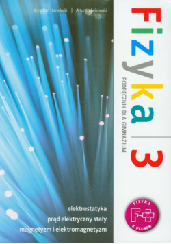 Ludwikowski Artur - Fizyka 3: Podręcznik