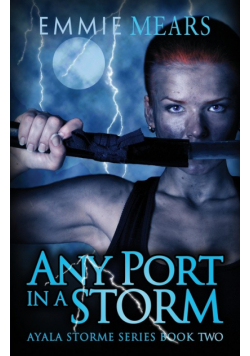 Any Port in a Storm