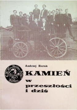 Kamień w przeszłości i dziś