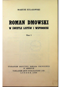 Roman Dmowski w świetle listów i wspomnień Tom I