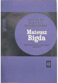 Mateusz Bigda Grunt