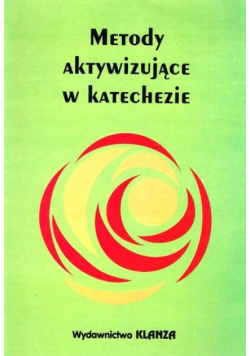 Metody aktywizujące w katechezie