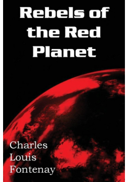 Rebels of the Red Planet