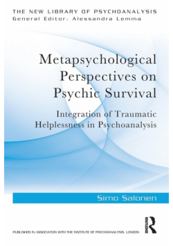 Metapsychological Perspectives on Psychic Survival