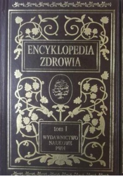 Encyklopedia zdrowia tom I i II