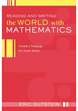 Reading and Writing the World with Mathematics
