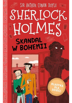 Sherlock Holmes T.11 Skandal w bohemii