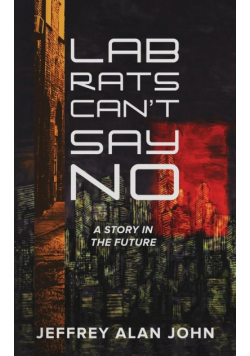 Lab Rats Can't Say No