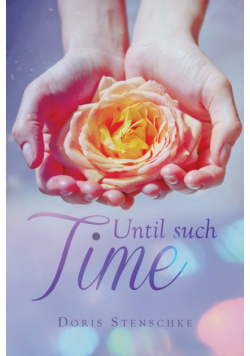 Until Such Time