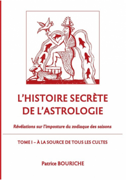 L'Histoire secrète de l'astrologie
