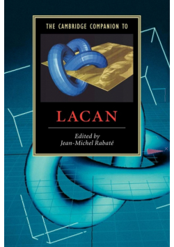 The Cambridge Companion to Lacan