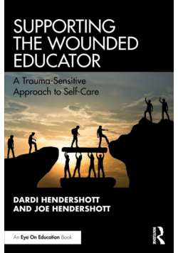 Supporting the Wounded Educator