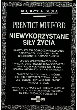 Niewykorzystane siły życia