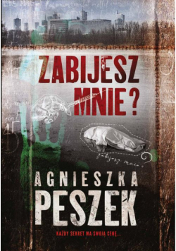 Zabijesz mnie?