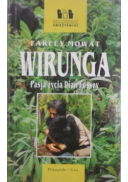 Wirunga Pasja życia Dian Fossey