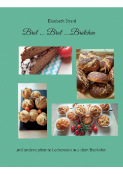 Brot ... Brot ....Brötchen