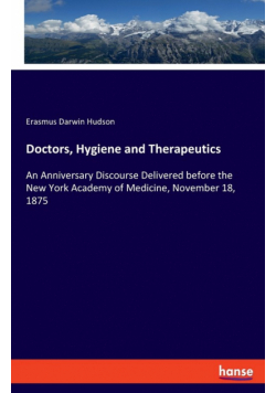 Doctors, Hygiene and Therapeutics