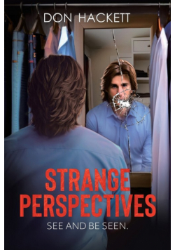 Strange Perspectives