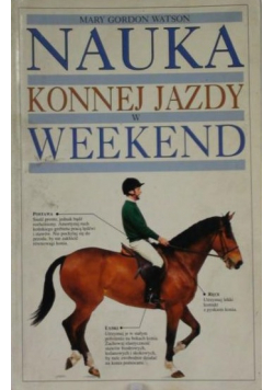 Nauka konnej jazdy w weekend