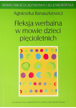 Fleksja werbalna w mowie dzieci pięcioletnich