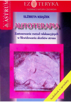 Autoterapia metody relaksacyjne na stres