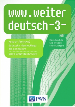 www.weiter deutsch 3 Zeszyt ćwiczeń + CD