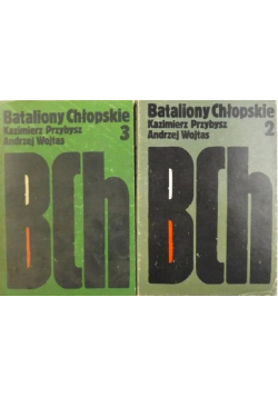 Bataliony chłopskie Tom II - III