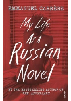 My Life As a Russian Novel