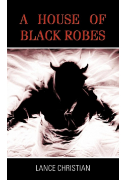A House of Black Robes