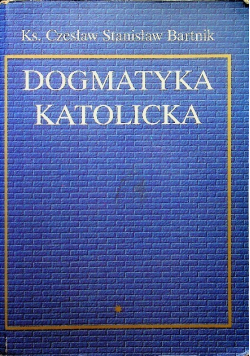 Dogmatyka Katolicka