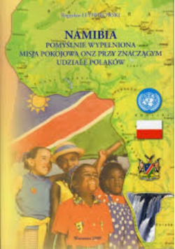 Namibia pomyślnie wypełniona misja pokojowa