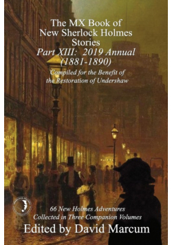 The MX Book of New Sherlock Holmes Stories - Part XIII