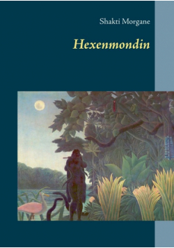 Hexenmondin