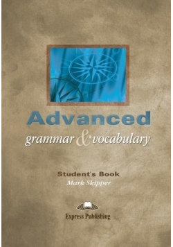 Advanced Grammar & Vocabulary SB
