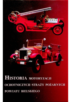 Historia motoryzacji ochotniczych straży pożarnych powiatu bielskiego