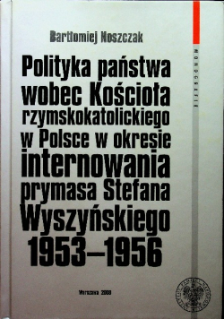 Polityka państwa wobec kościoła rzymskokatolickiego w Polsce